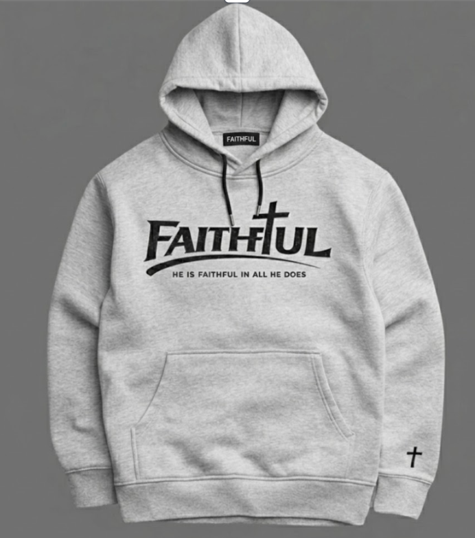 Faithful Hoodie - Premium Comfort